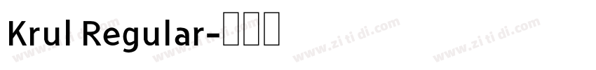 Krul Regular字体转换